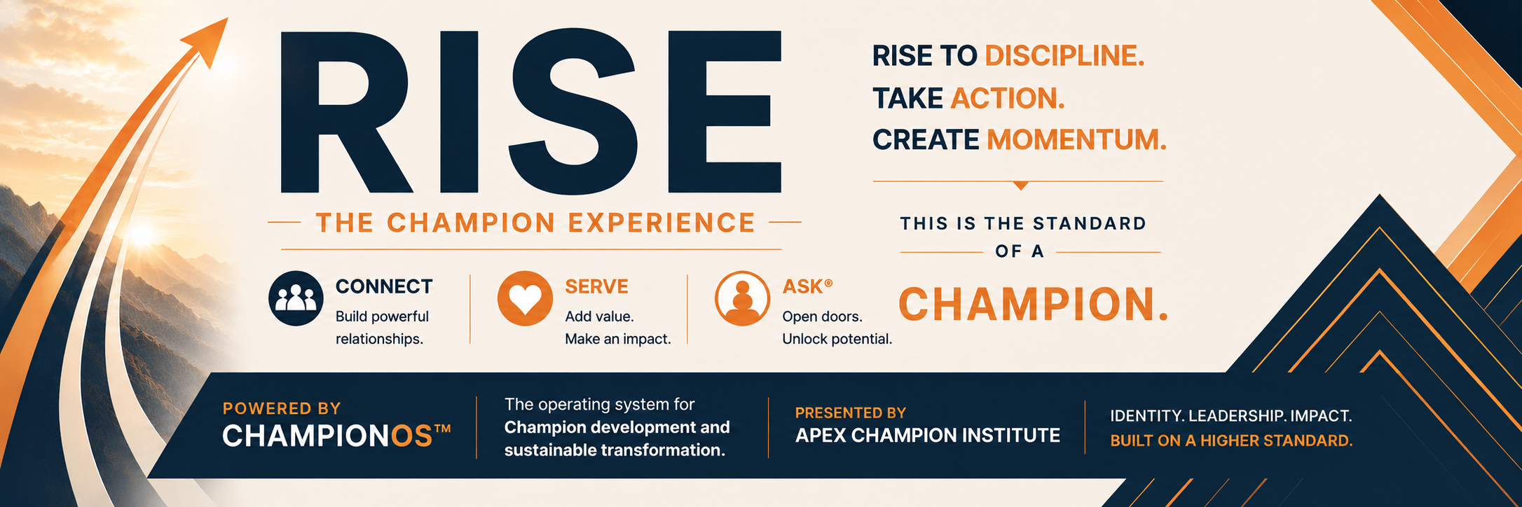RISE: The Champion Experience