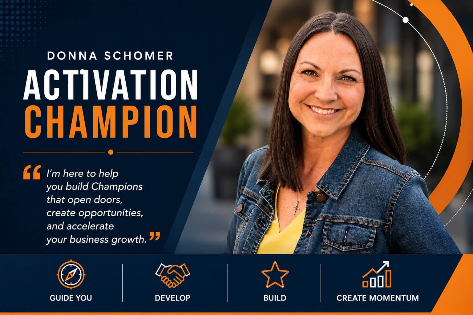Donna Schomer, Activation Champion