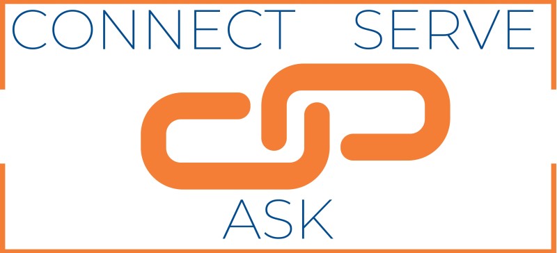 Connect, Serve, and Ask Graphic